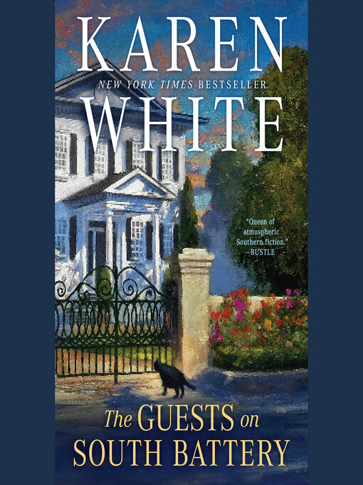Title details for The Guests on South Battery by Karen White - Available